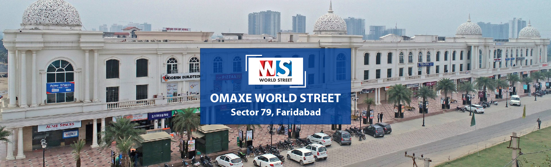 Prop Trade- omaxe world street sector 79 faridabad